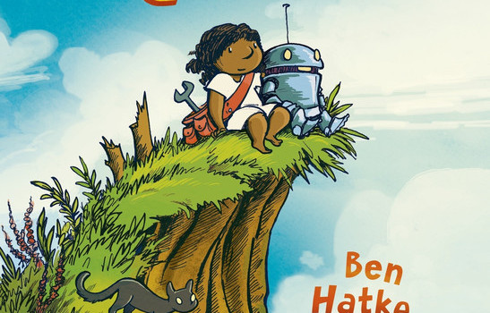 Little Robot by Ben Hatke