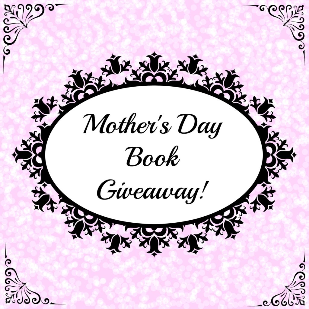 Celebrate Mother's Day with Raincoast Books