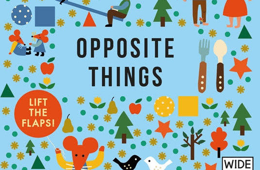 Opposite Things by Anna Kovecses