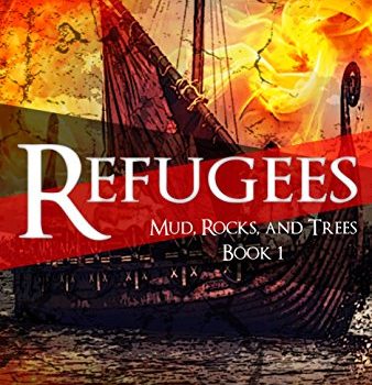 Refugees (Mud, Rocks and Trees) Book One Review