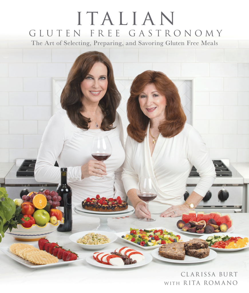 Italian Gluten-Free Gastronomy: The Art of Selecting, Preparing and Savoring Gluten Free Meals