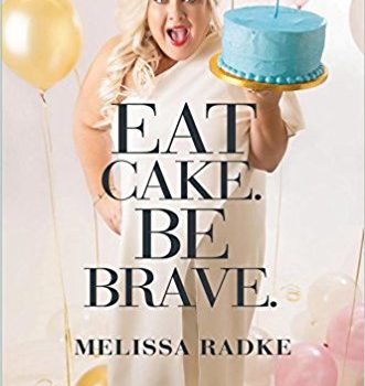 Eat Cake. Be Brave.